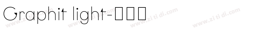 Graphit light字体转换 Graphit light字体转换